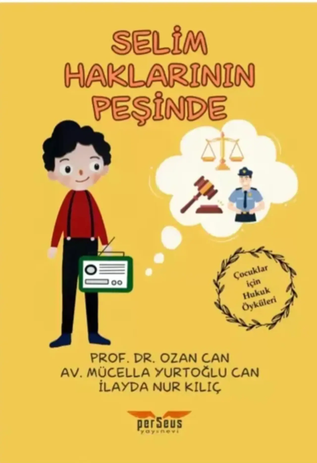 Selim Haklarının Peşinde 